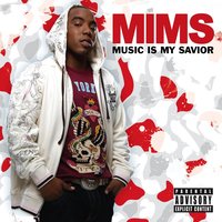 This Is Why I'm Hot - Mims