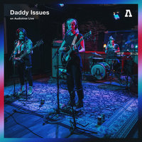 In Your Head - Daddy Issues