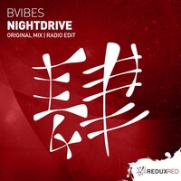 Night Drive - Bvibes