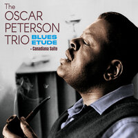 Blues Of The Prairies - Oscar Peterson