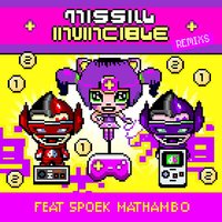 Invincible - Missill & Spoek Mathambo