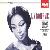 La Bohme, Act IV: O Mimì, tu più non torni (Rodolfo/Marcello) - Nicolai Gedda/Mario Sereni/Orchestra del Teatro dell'Opera, Roma/Thomas Schippers & Джакомо Пуччини