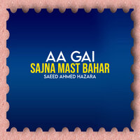 Lagde Barish Marian - Saeed Ahmed Hazara