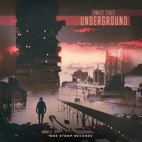 Underground - Sweet Tides