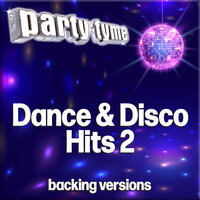 Hey DJ, I Can't Dance To That Music You're Playing (made popular by Beatmasters ft. Betty Boo) - Party Tyme
