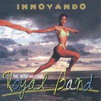 La Murga / Mala Mujer / Pensando en Ti / Lloraras - The Internacional Royal Band