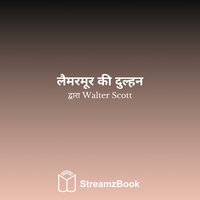 अध्याय 21 - 3 - Walter Scott & StreamzBook हिन्दी & StreamzBook उपन्यास हिन्दी