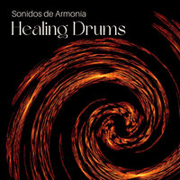 Healing Drums - Sonidos de Armonía