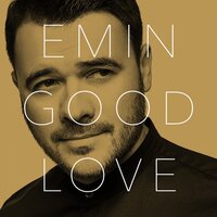 Got Me Good - EMIN