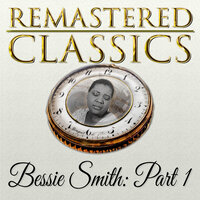 What's the Matter Now? - Bessie Smith