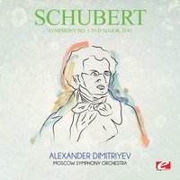 Symphony No. 1 in D Major, D.82: I. Adagio - Allegro vivace - Московский симфонический оркестр & Alexander Dimitriyev & Франц Шуберт