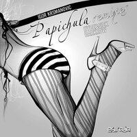 Papichula - Igor Krsmanovic & Hyde & Sick