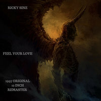 Feel Your Love - Ricky Sinz