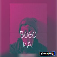 Bogo ka - BLuNaYr