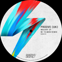 Put It On - Proove (UK) & Tilman