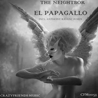 El Papagallo - The Neightbor
