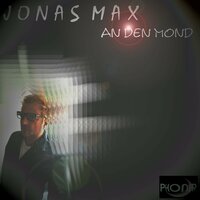 An den Mond - Jonas Max