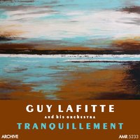 Caméléon - Guy Lafitte and His Orchestra