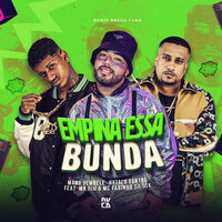 Empina Essa Bunda - Mano Dembele & Hytalo Santos & Mc Fabinho da Osk & Mc Mr. Bim