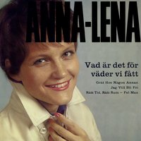 Rätt tid, rätt rum - fel man - Anna-Lena Löfgren