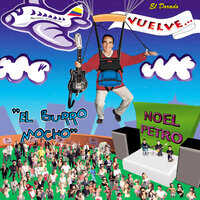 El Chachachá del Tren - Noel Petro