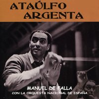 Noche en los Jardines de España: Danza Lejana - En las Sierras de Córdoba - Ataúlfo Argenta & Мануэль де Фалья & Orquesta Nacional De España