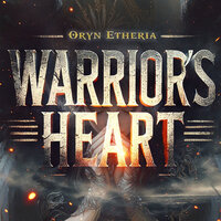Heart of Steel - Oryn Etheria