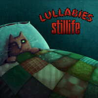 Lullaby - Stillife
