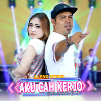 Aku Cah Kerjo - Shinta Arsinta & Brodin & Ageng Music