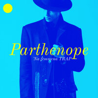 E Te Veng' A Piglià - Parthenope