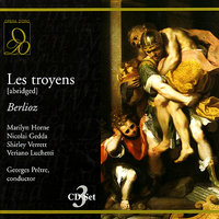 Les troyens: Act II, "Vous qui tremblez et gardez le silence (Cassandra, Chorus) - Georges Pretre & Rome Opera Orchestra & Гектор Берлиоз