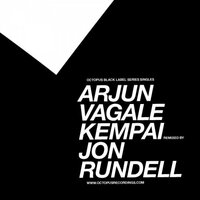 Kempai - Arjun Vagale & Jon Rundell