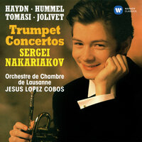 Hummel: Trumpet Concerto in E-Flat Major, WoO 1: III. Allegro - Sergei Nakariakov & Orchestre De Chambre De Lausanne & Jesus Lopez Cobos & Иоган Непомук Гуммель