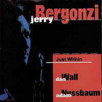 Reds Blues - Jerry Bergonzi & Adam Nussbaum & Dan Wall