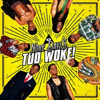 Toxic Masculinity - Nore Davis