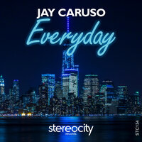 Everyday - Jay Caruso