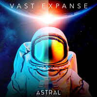 Vast Expanse - Astral
