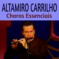 Feliz Aniversário - Altamiro Carrilho