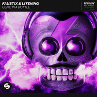 Genie In A Bottle - Faustix & Litening