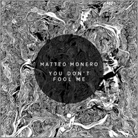 You Don't Fool Me - Matteo Monero & Ronny Ritt vs Shock Osugi
