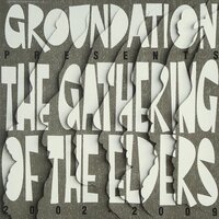 Sleeping Bag-O-Wire (elders) - Groundation & Ijahman Levi