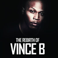So Dangerous - Vince B