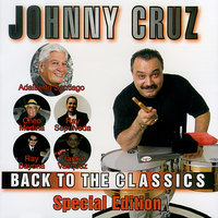 Ahora Si (feat. Cheo Medina) - Johnny Cruz & Cheo Medina