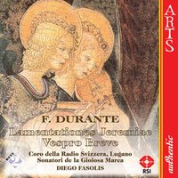 Lamentationes Jeremiae Prophetae (Lectionis In Feria Sexta Parasceve): Jerusalem Convertere (Chorus) (Durante) - Sonatori de la Gioiosa Marca & Roberta Invernizzi & Antonio Abete & Dorothee Labusch & Франческо Дуранте
