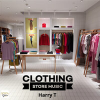 Clothing Store Music - Harry T