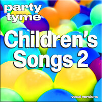 See, See My Playmate (made popular by Children's Music) - Party Tyme