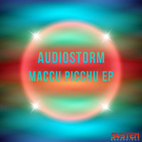 Machu Picchu - AudioStorm