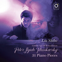 Dialogue, Op. 72 No. 8 - Liu Shibo & Пётр Ильич Чайковский