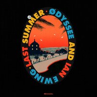 Last Summer - Ian Ewing & ØDYSSEE