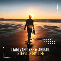 Steps of My Life - Liam Van Dyke & Abigail
